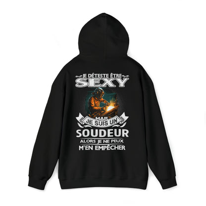 Je suis un Soudeur alors je ne peux m'en empêcher