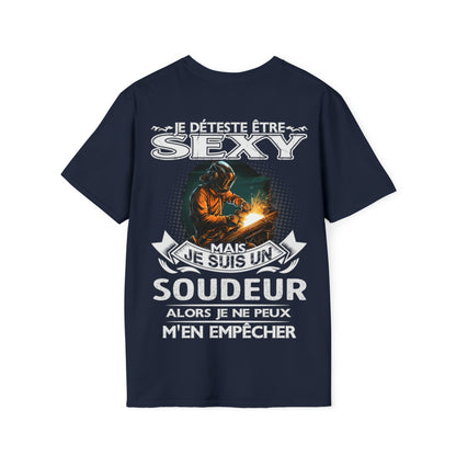 Je suis un Soudeur alors je ne peux m'en empêcher