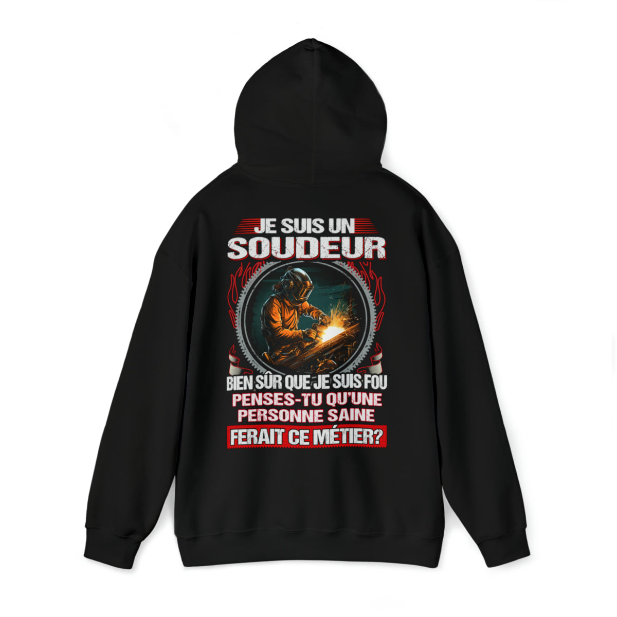 Je suis un Soudeur, fou mais pas insensé