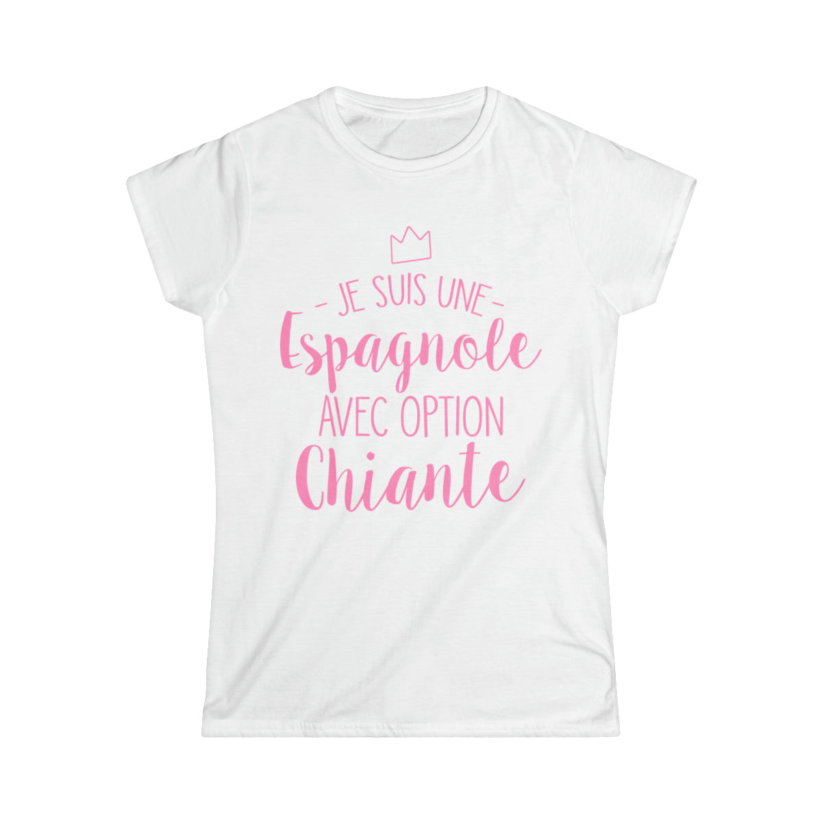 Je suis une Espagnole avec option chiante