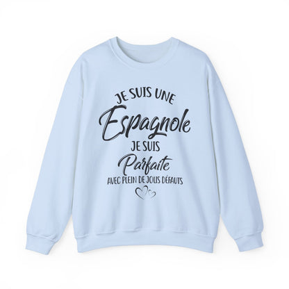 Je suis une Espagnole, je suis parfaite