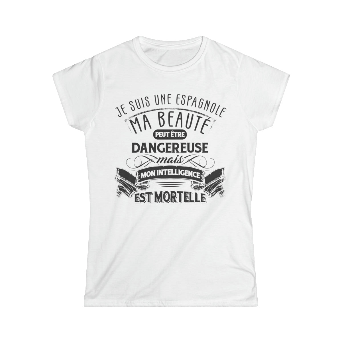 Je suis une Espagnole, ma beauté peut être dangereuse