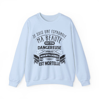 Je suis une Espagnole, ma beauté peut être dangereuse