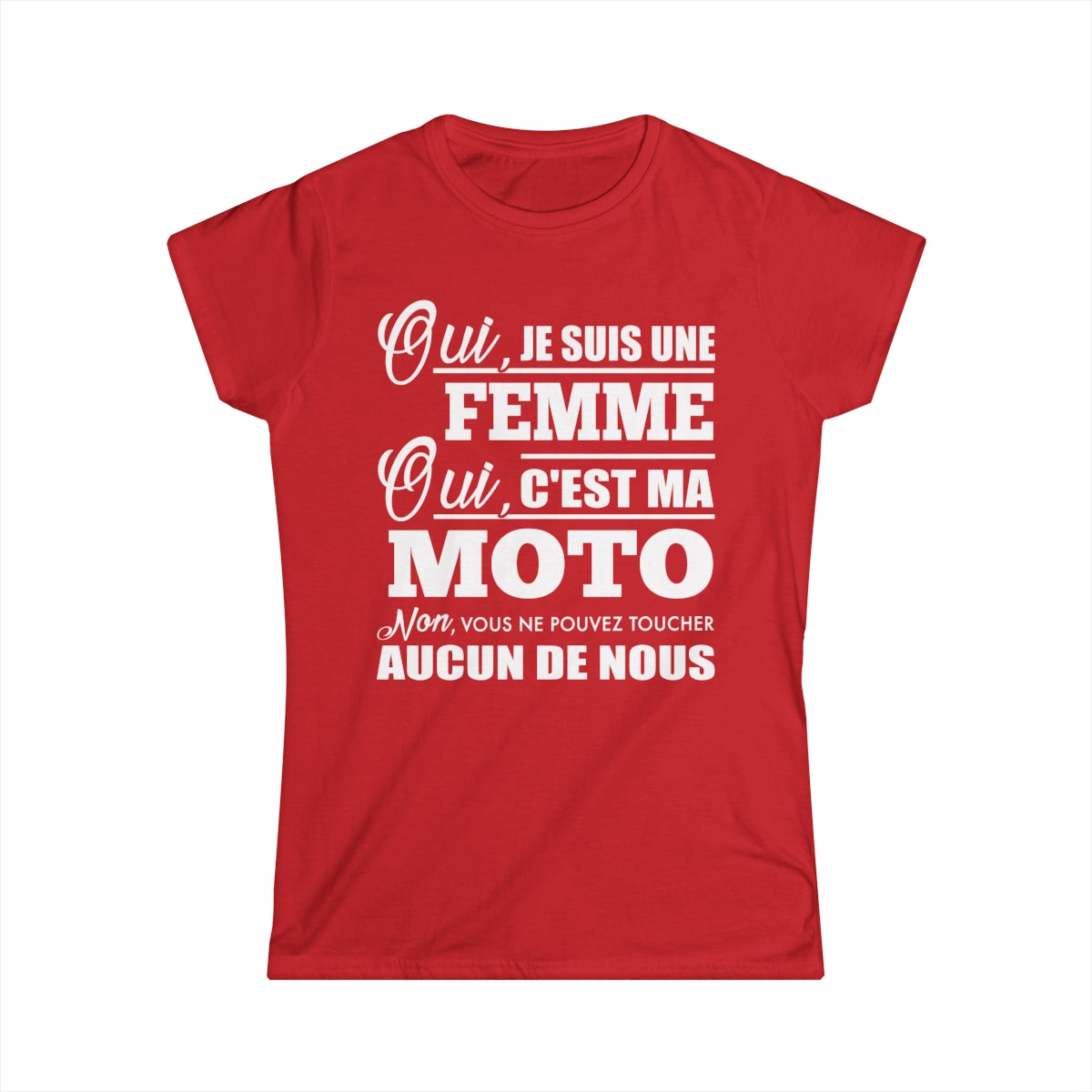 Je suis une femme, c'est ma moto