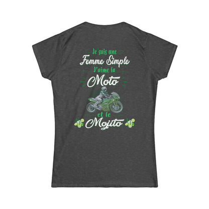 Je suis une femme simple j’aime la moto et le mojito