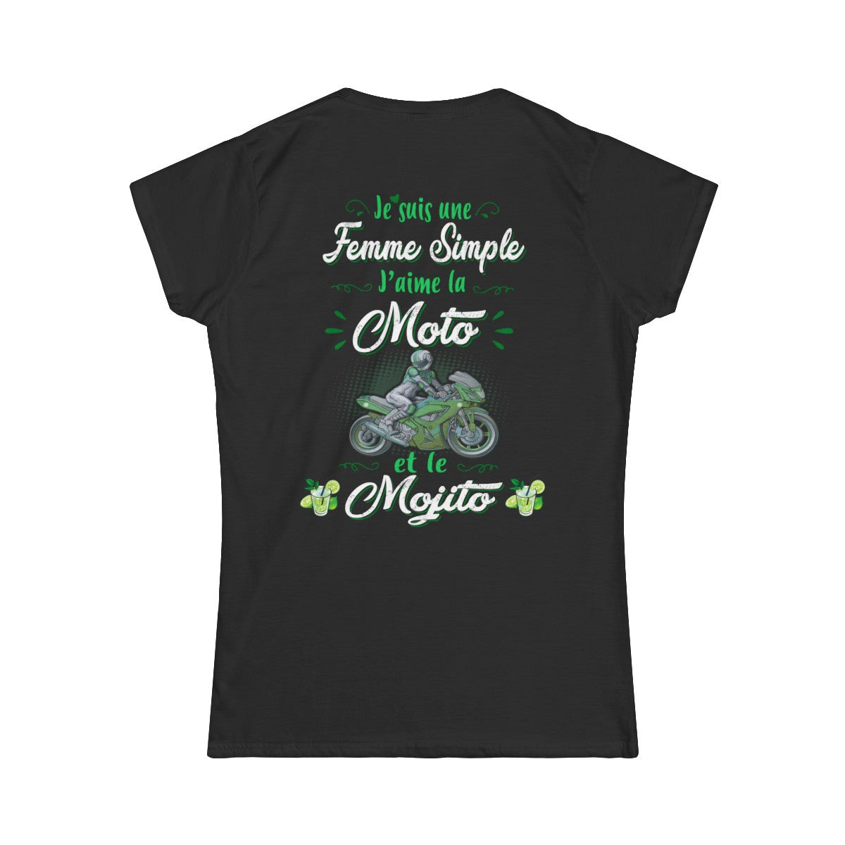 Je suis une femme simple j’aime la moto et le mojito