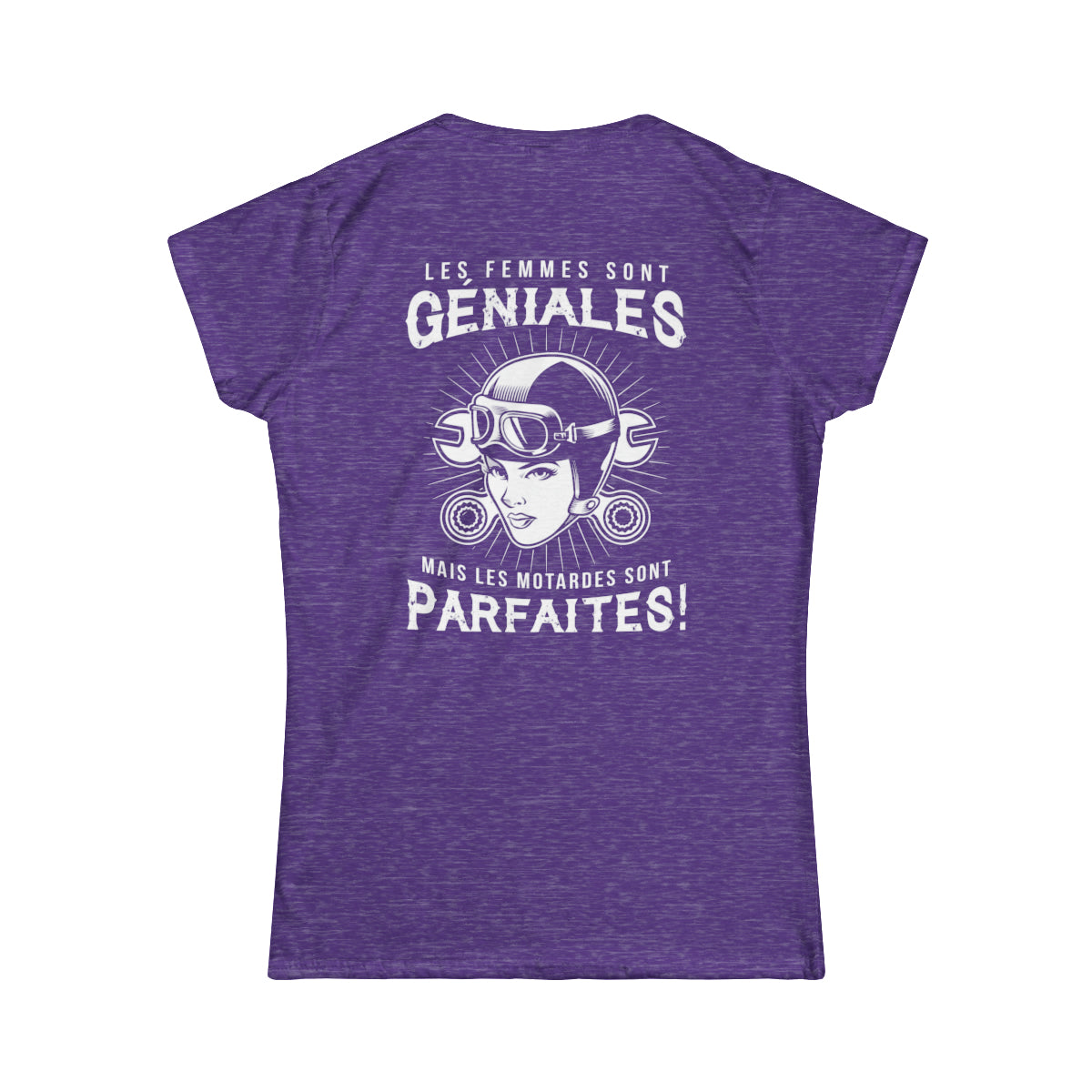 Les femmes sont géniales mais les motardes sont parfaites