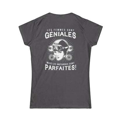 Les femmes sont géniales mais les motardes sont parfaites