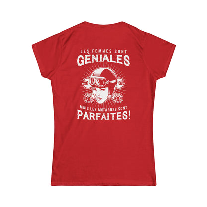 Les femmes sont géniales mais les motardes sont parfaites