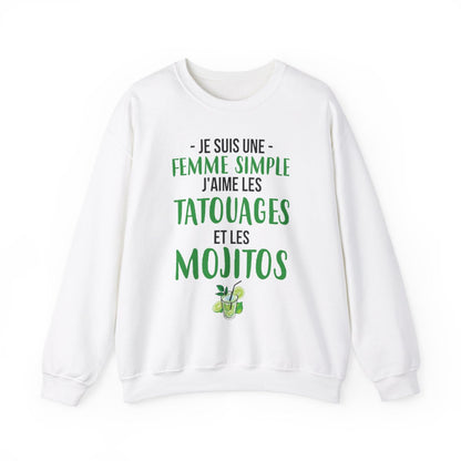 Je suis une femme simple j'aime les tatouages et les mojitos