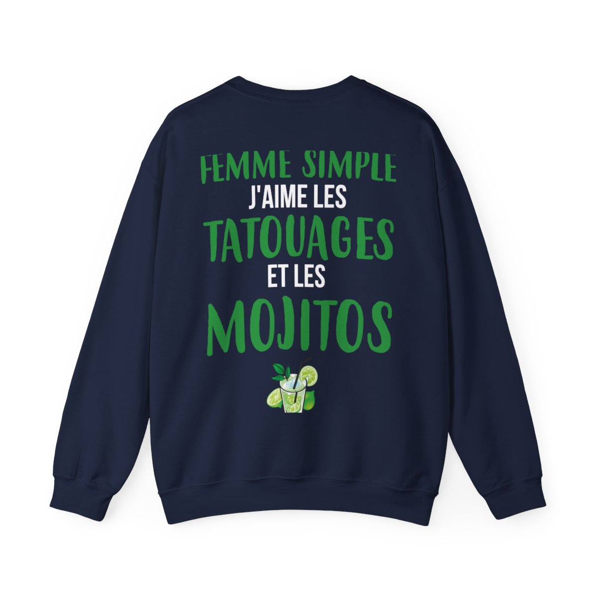 Je suis une femme simple j'aime les tatouages et les mojitos