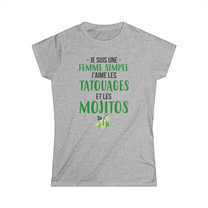 Je suis une femme simple j'aime les tatouages et les mojitos