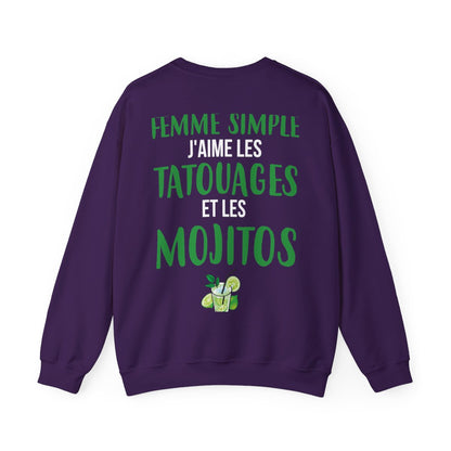 Je suis une femme simple j'aime les tatouages et les mojitos