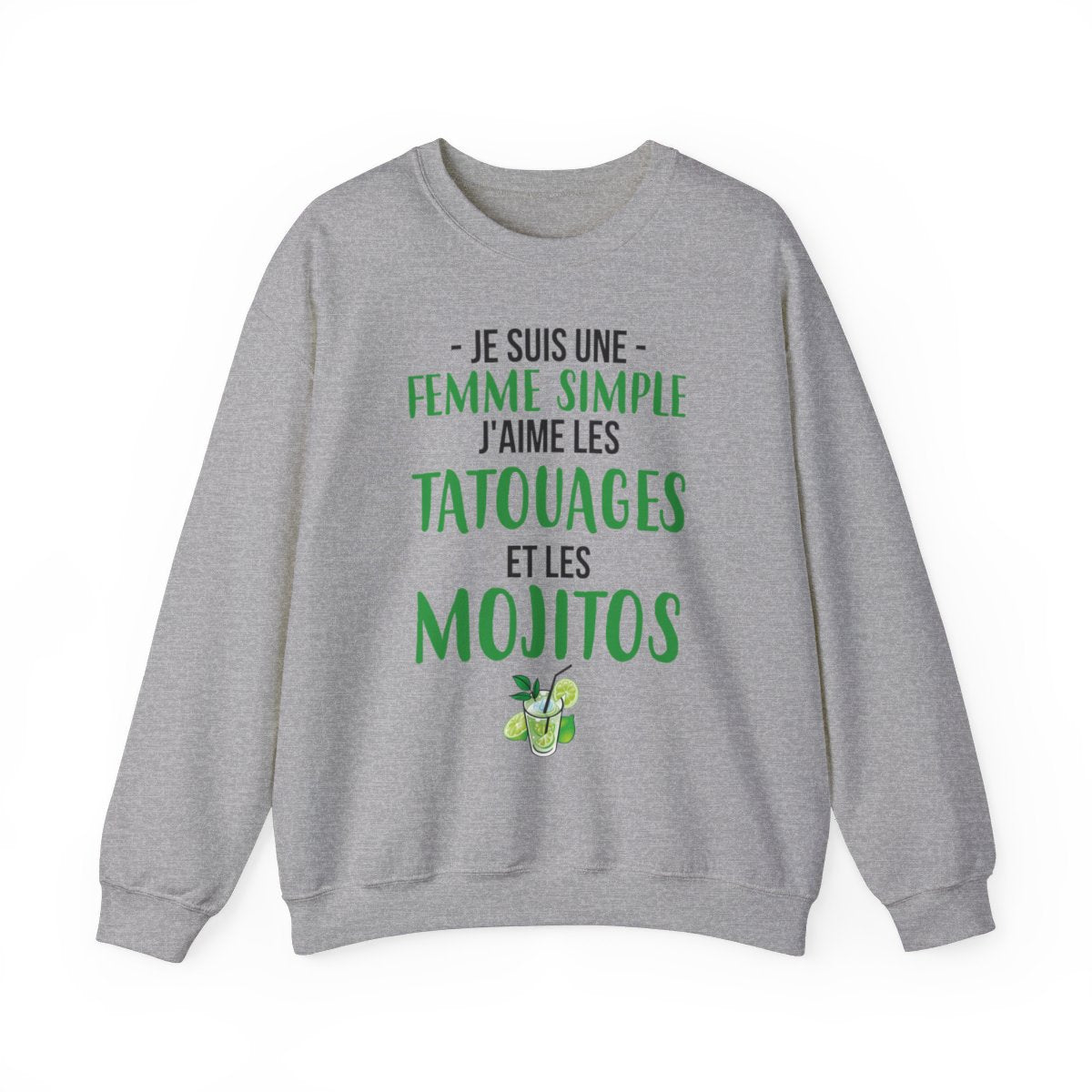 Je suis une femme simple j'aime les tatouages et les mojitos