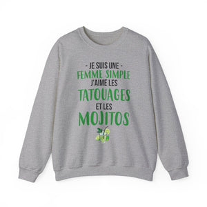 Je suis une femme simple j'aime les tatouages et les mojitos