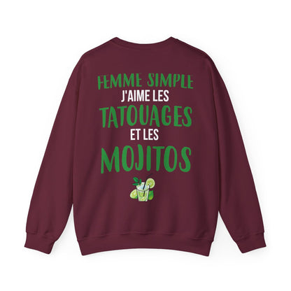 Je suis une femme simple j'aime les tatouages et les mojitos