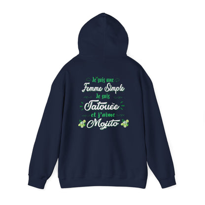 Je suis une femme simple je suis tatouée et j'aime mojitos