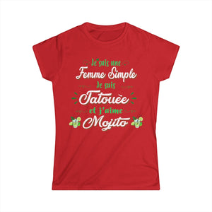 Je suis une femme simple je suis tatouée et j'aime mojitos