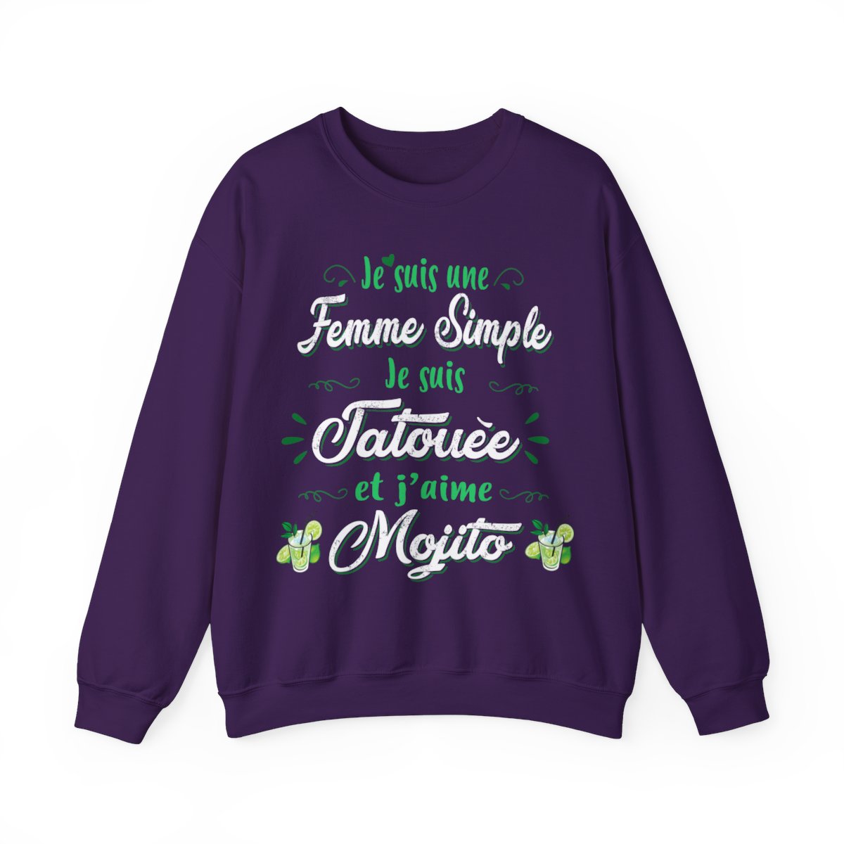 Je suis une femme simple je suis tatouée et j'aime mojitos