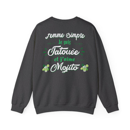 Je suis une femme simple je suis tatouée et j'aime mojitos