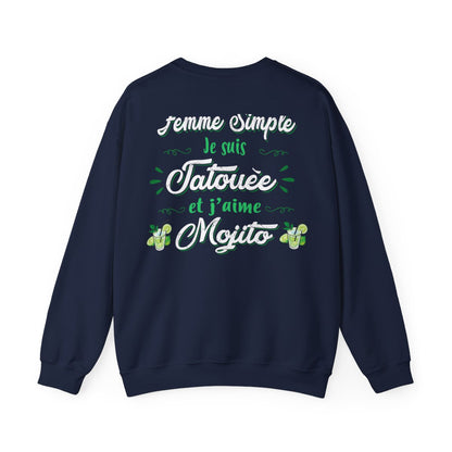 Je suis une femme simple je suis tatouée et j'aime mojitos