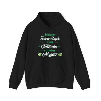 Je suis une femme simple je suis tatouée et j'aime mojitos