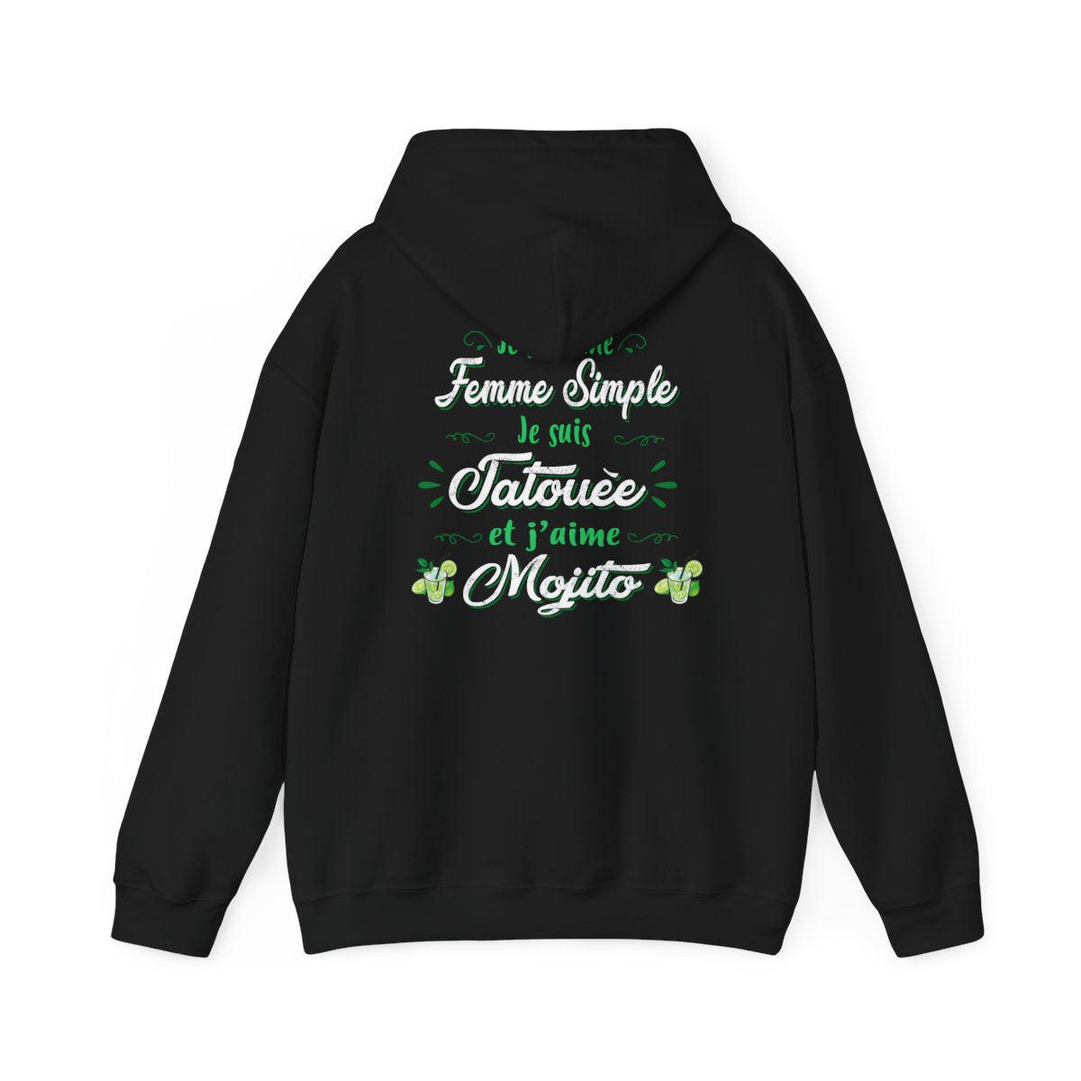 Je suis une femme simple je suis tatouée et j'aime mojitos