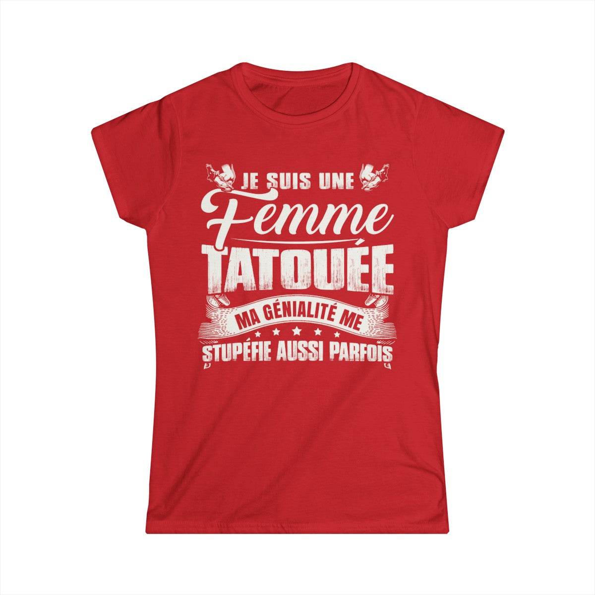 Je suis une femme tatouée, ma génialité me stupéfie aussi parfois