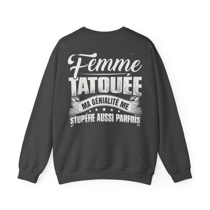 Je suis une femme tatouée, ma génialité me stupéfie aussi parfois
