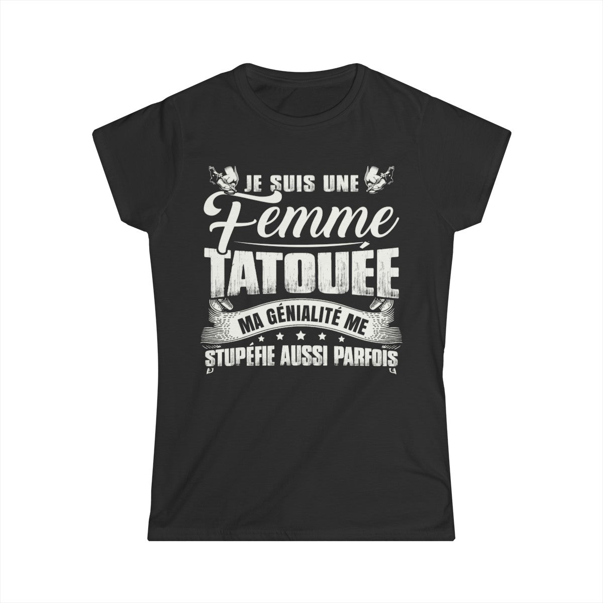 Je suis une femme tatouée, ma génialité me stupéfie aussi parfois
