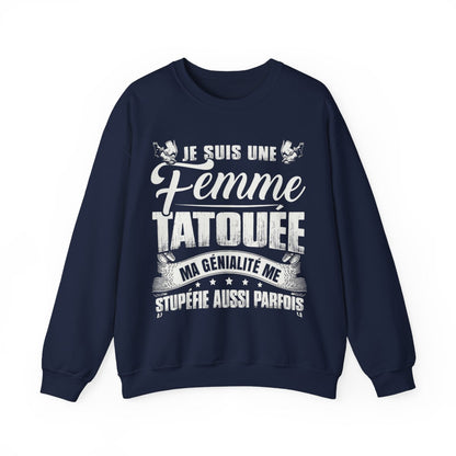 Je suis une femme tatouée, ma génialité me stupéfie aussi parfois