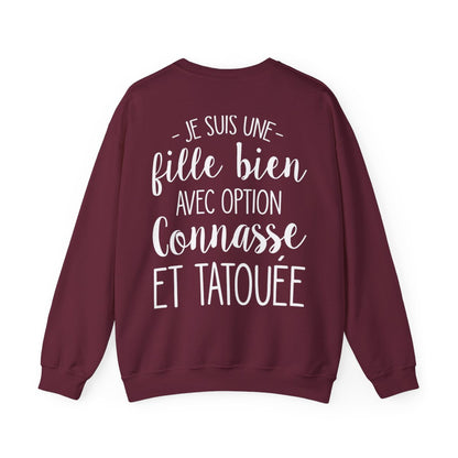 Je suis une fille bien avec option connasse et tatouée