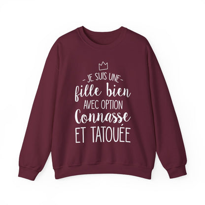 Je suis une fille bien avec option connasse et tatouée