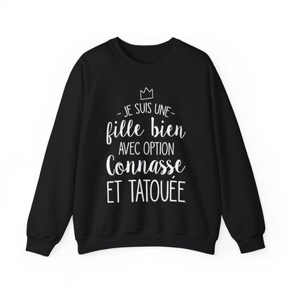 Je suis une fille bien avec option connasse et tatouée