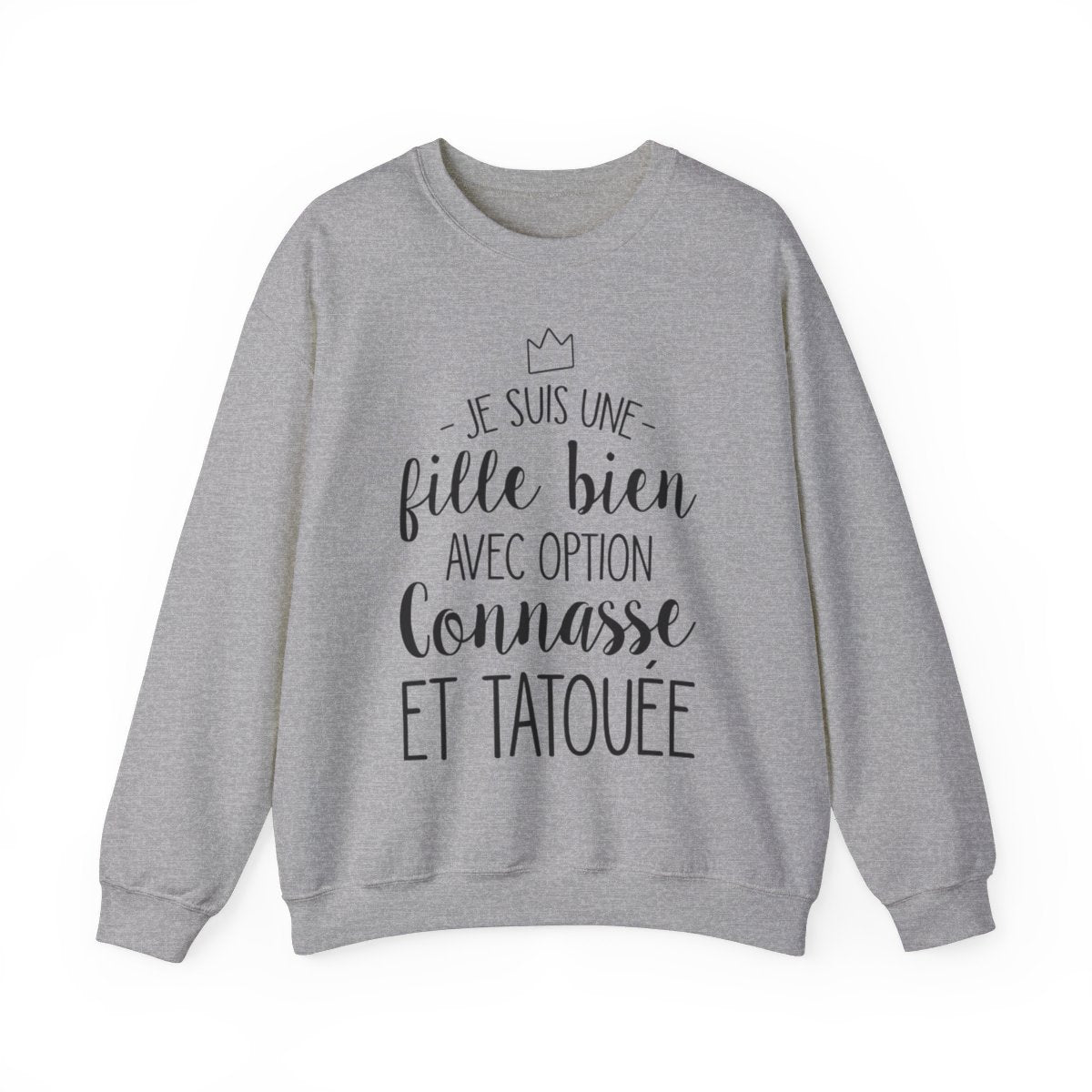 Je suis une fille bien avec option connasse et tatouée