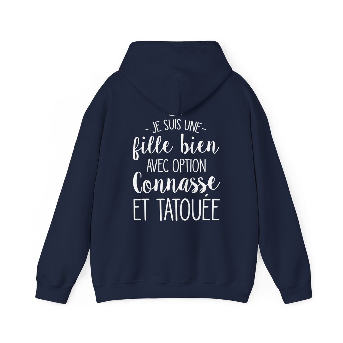 Je suis une fille bien avec option connasse et tatouée