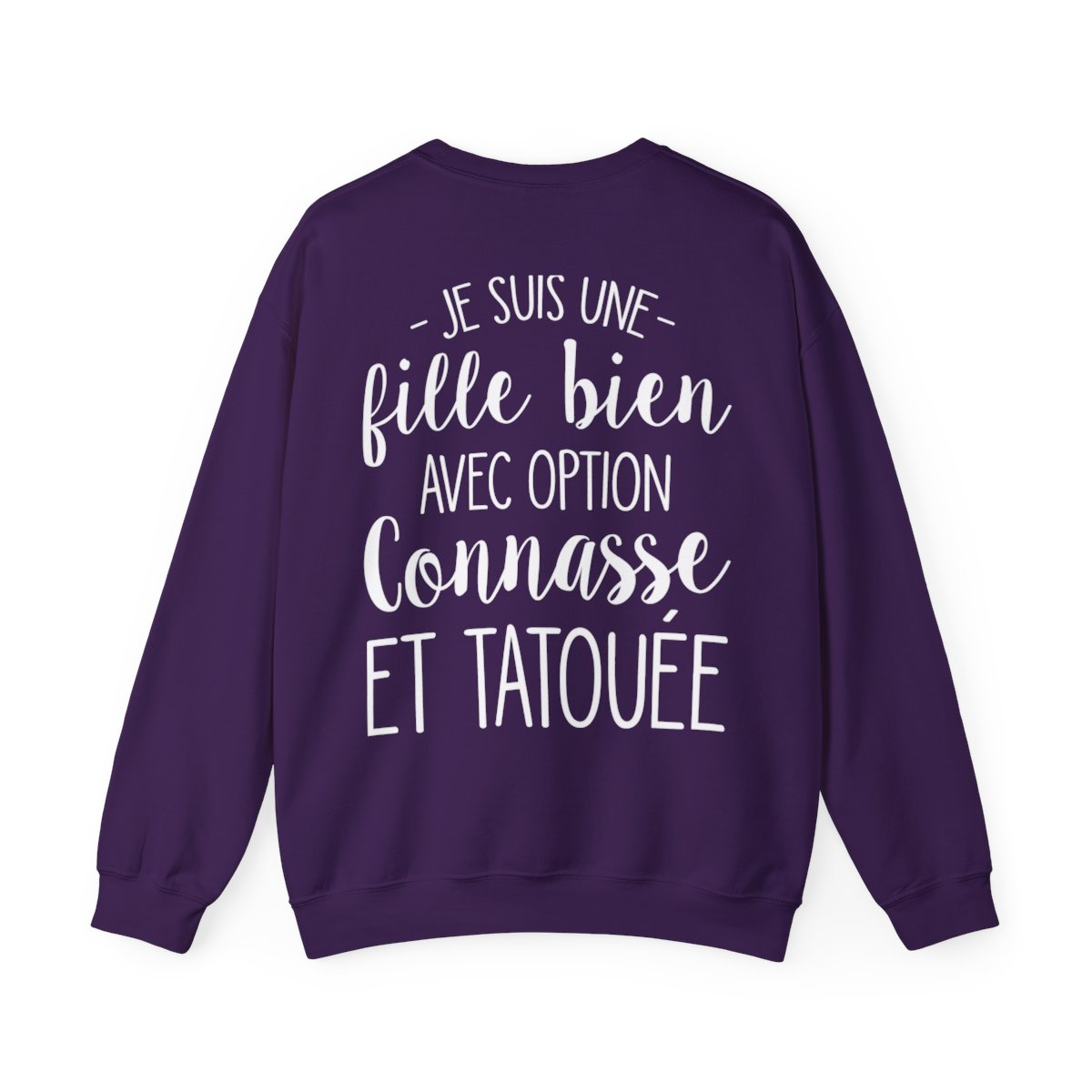 Je suis une fille bien avec option connasse et tatouée