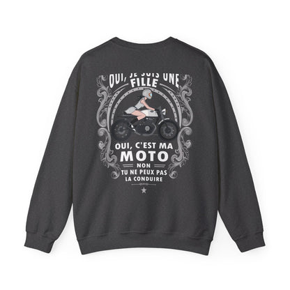 Je suis une fille, c'est ma moto, non, tu peux pas la conduire