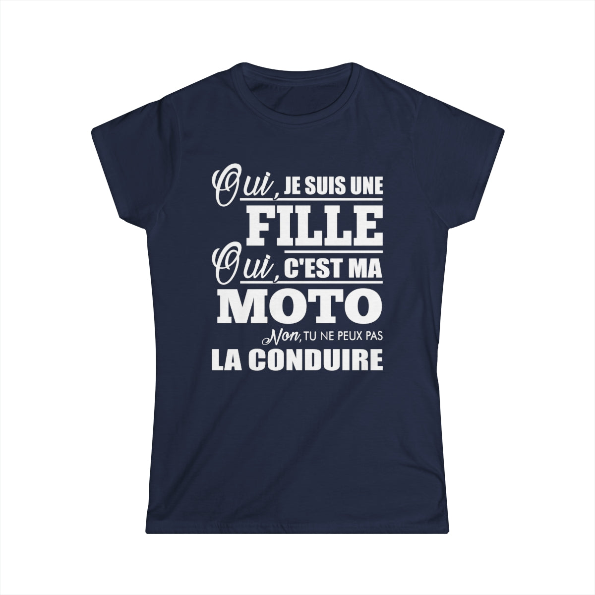 Je suis une fille, c'est ma moto