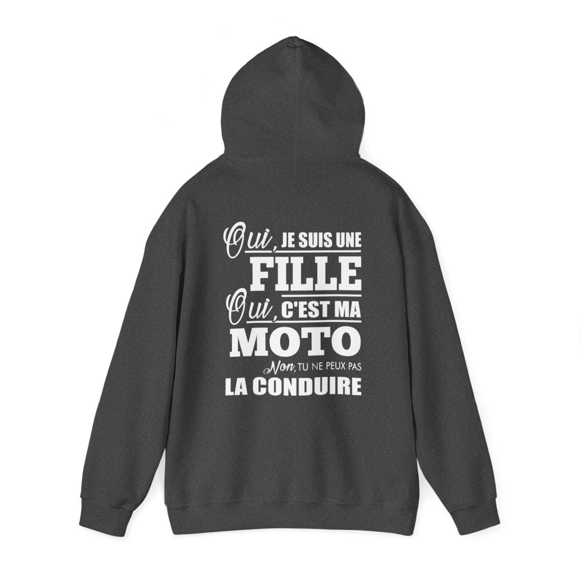 Je suis une fille, c'est ma moto