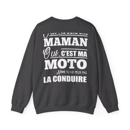 Je suis une Maman, c'est ma moto, tu ne peux pas la conduire
