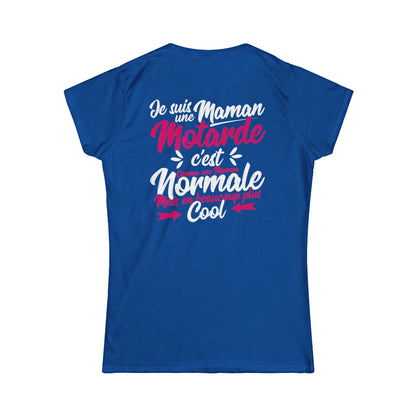 Je suis une maman motarde, c'est comme une maman normale mais en beaucoup plus cool