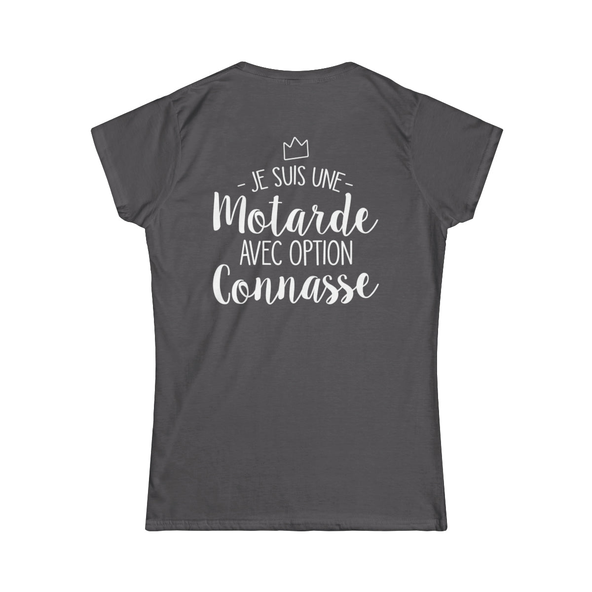 Je suis une motarde avec option connasse