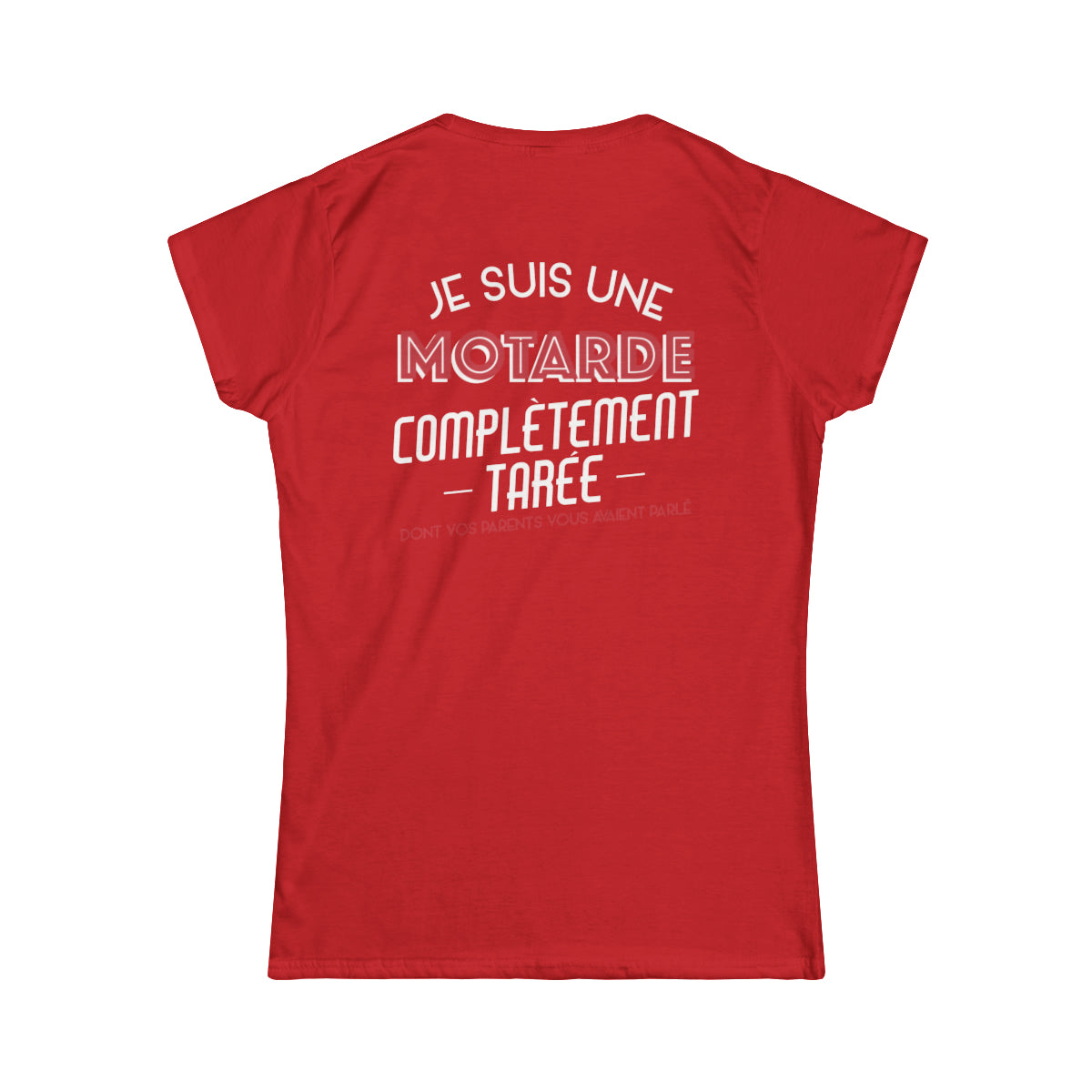 Je suis une motarde complètement tarée