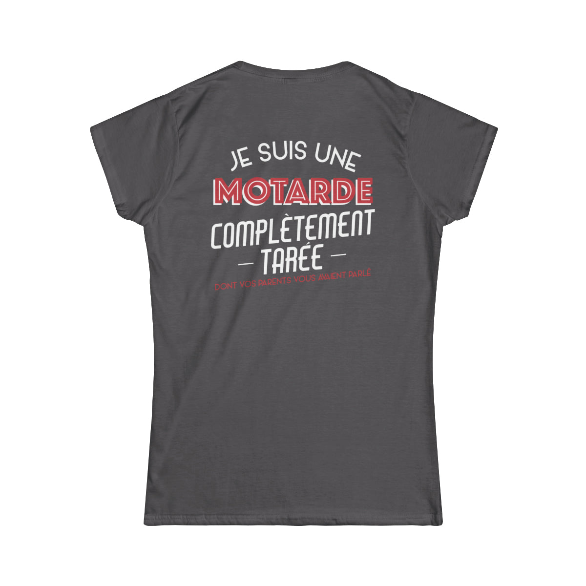 Je suis une motarde complètement tarée