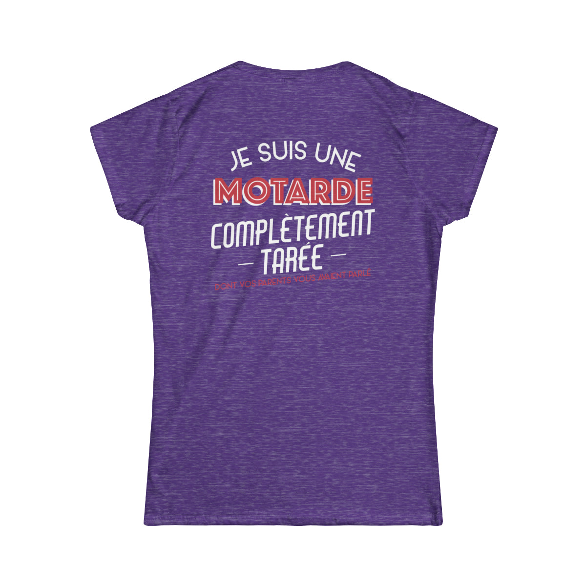 Je suis une motarde complètement tarée