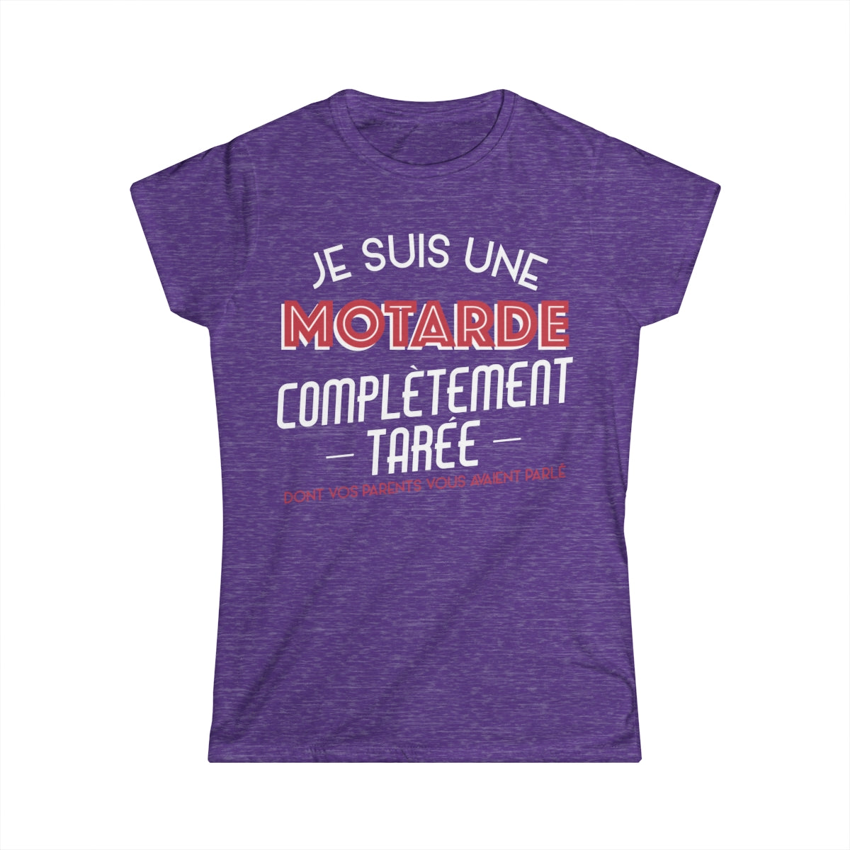 Je suis une motarde complètement tarée