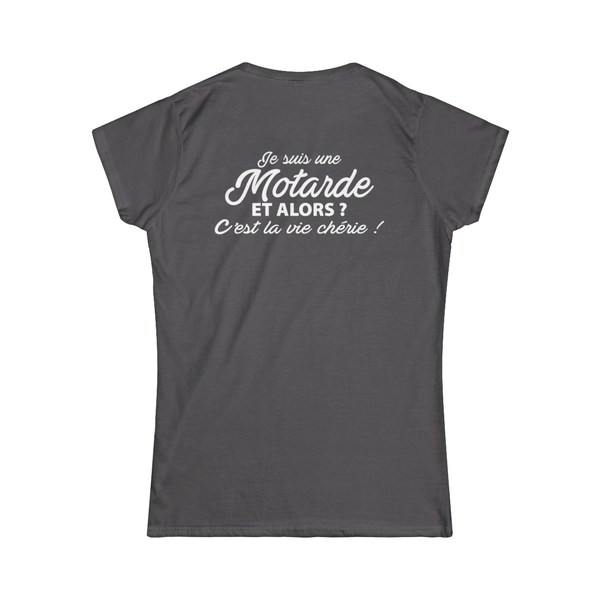 Je suis une motarde et alors ? C'est la vie chérie !