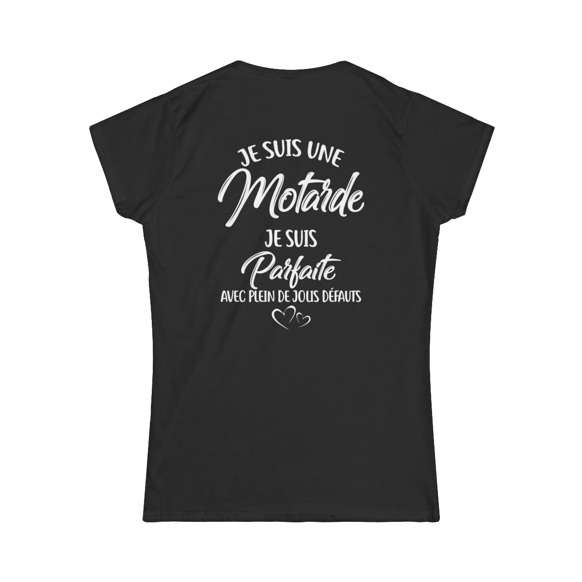 Je suis une motarde je suis parfaite avec plein de jolis défauts