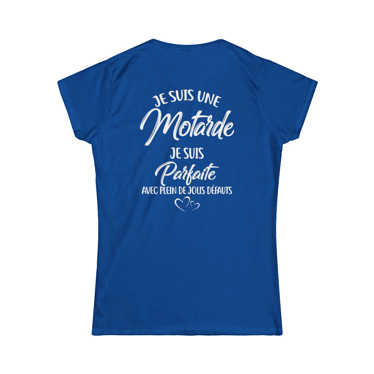 Je suis une motarde je suis parfaite avec plein de jolis défauts